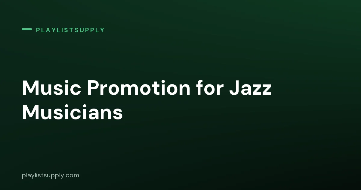 Music Promotion for Jazz Musicians: Getting Albums, Standards and Blues Heard in a Singles World