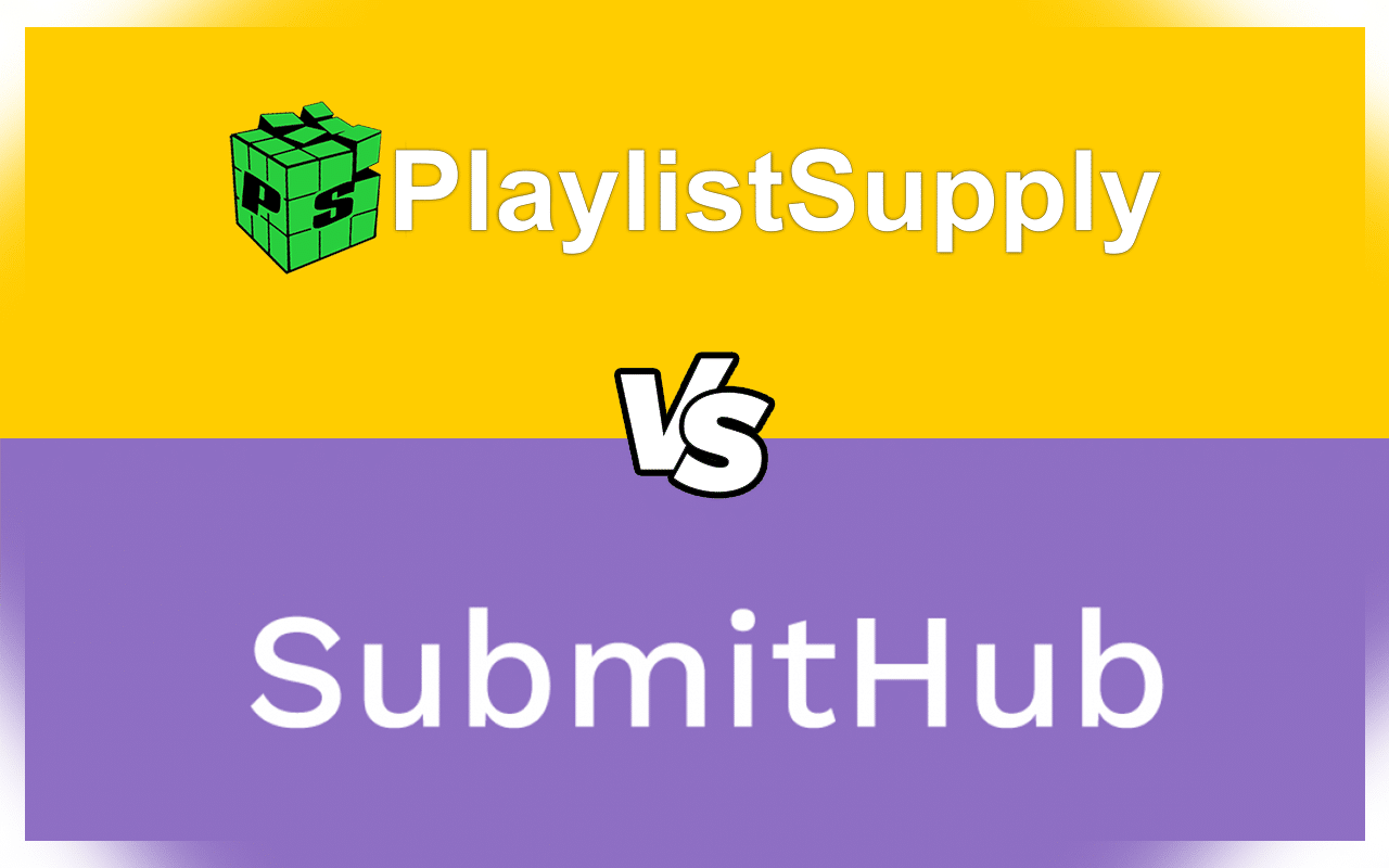 PlaylistSupply Vs SubmitHub - Best Playlist Service In 2026?